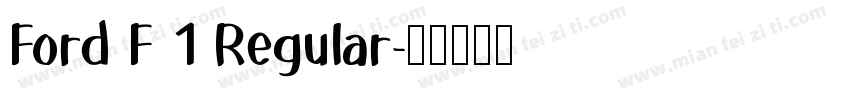 Ford F 1 Regular字体转换